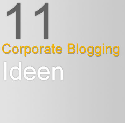 11 Tips für einen erfolgreichen Firmenblog